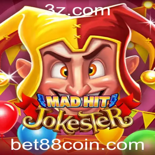 bet88 - MadHitJokester: Entretenimento e Estratégia no Mundo dos Jogos